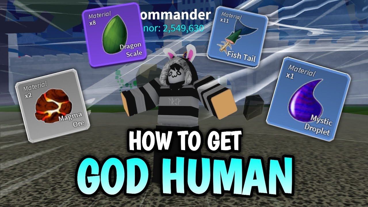 How To Get God Human Blox Fruits?