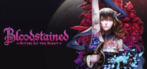 Bloodstained Series