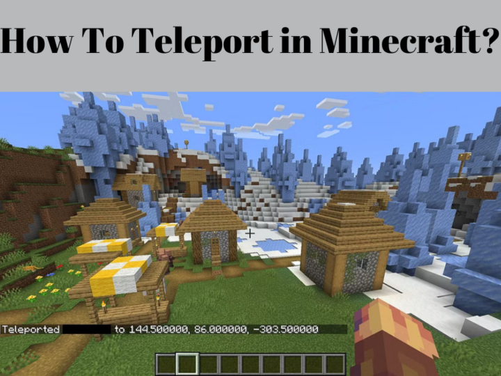 How To Teleport in Minecraft?
