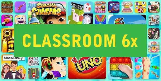 Unblocked Games Classroom 6x