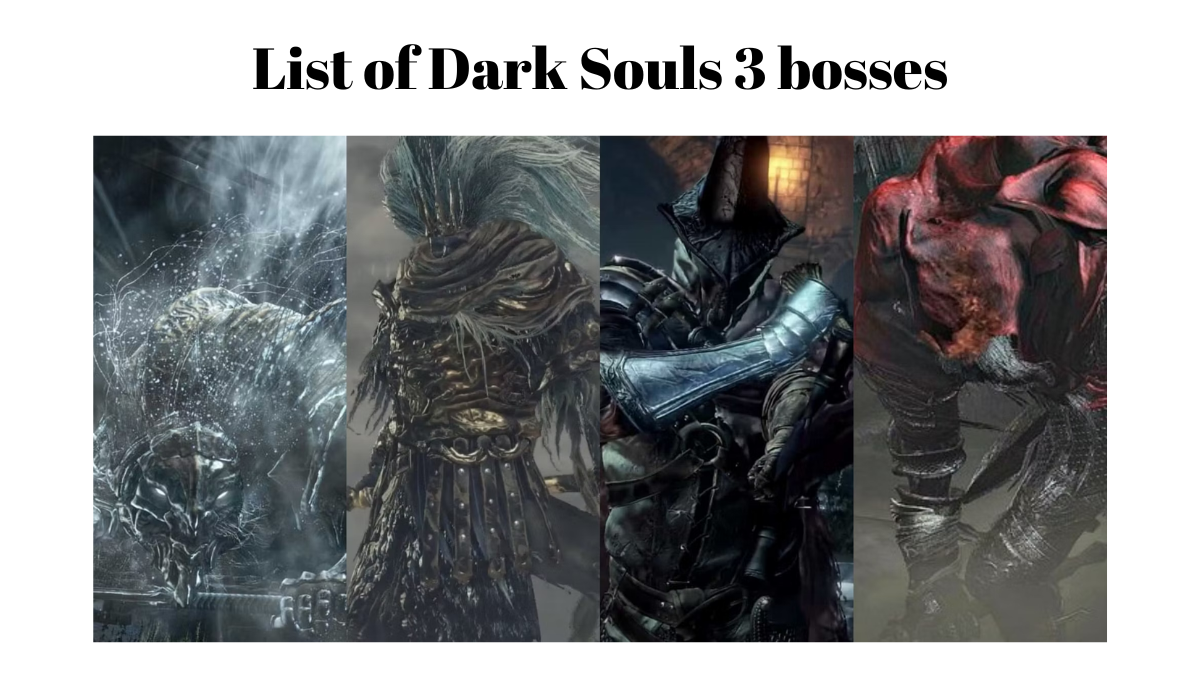 List of Dark Souls 3 bosses