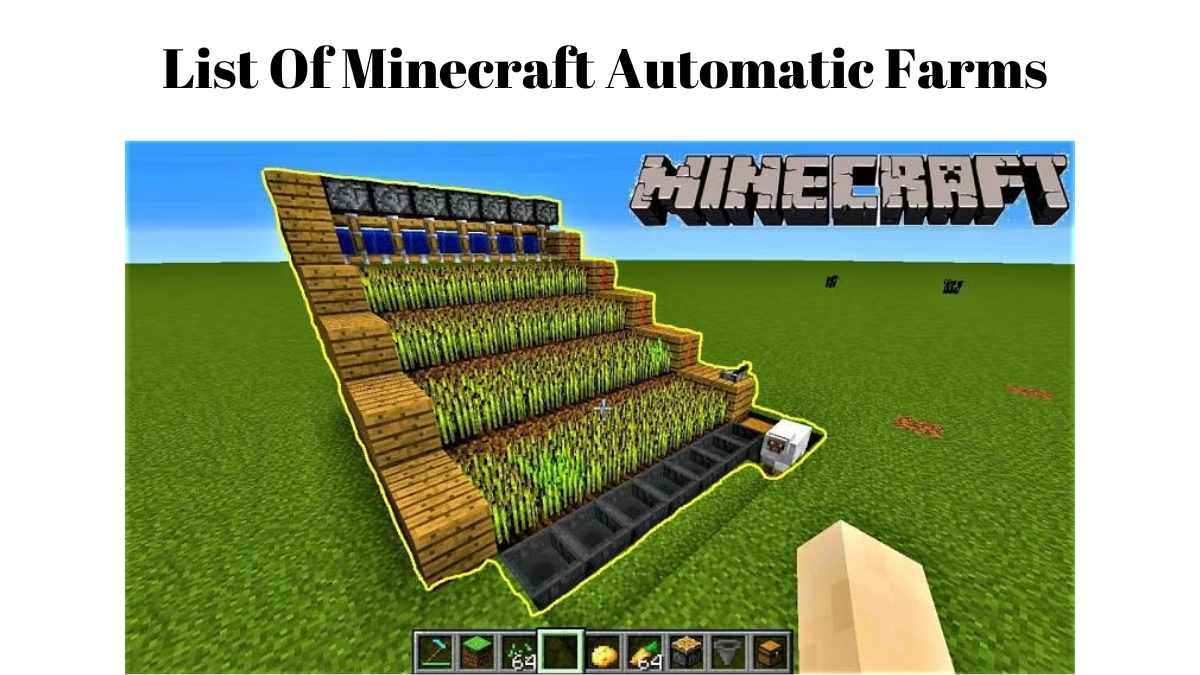  List Of Minecraft Automatic Farms
