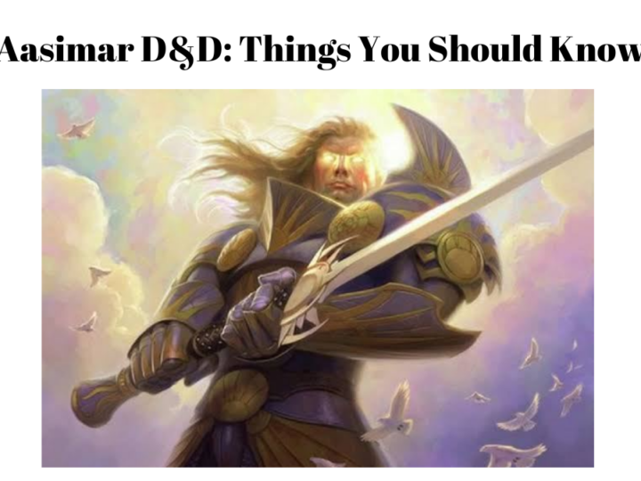 Aasimar D&D: Things You Should Know