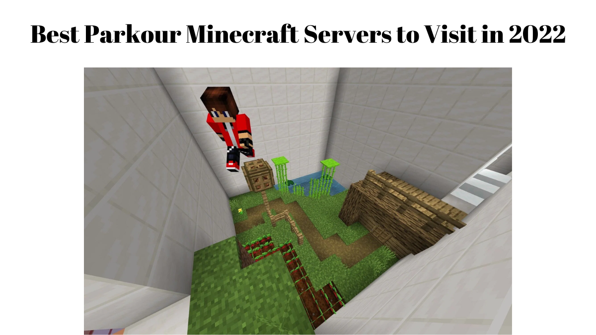 Best Parkour Minecraft Servers to Visit in 2022