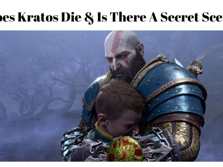 Does Kratos Die & Is There A Secret Scene