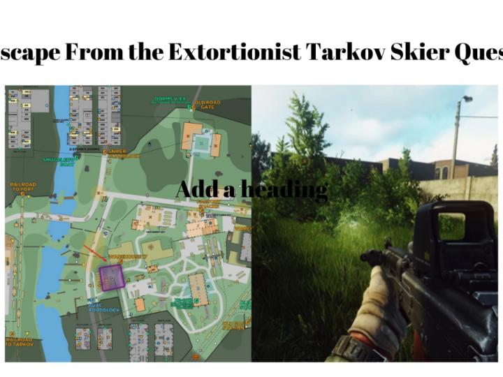Escape From the Extortionist Tarkov Skier Quest