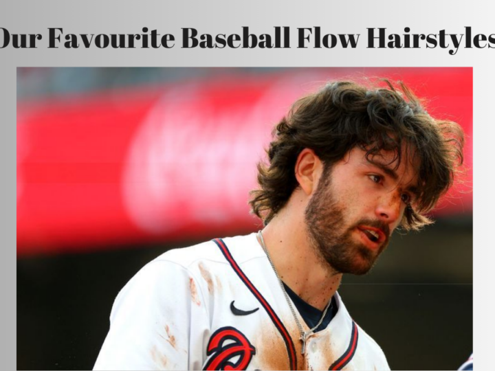 This MLB Season Our Favourite Baseball Flow Hairstyles