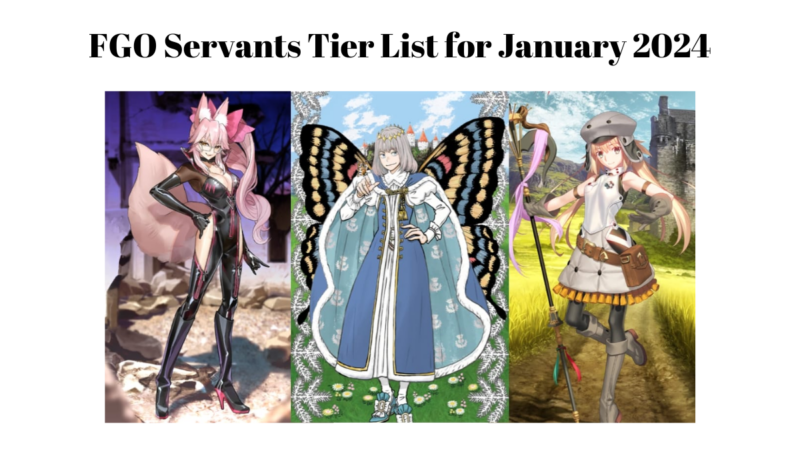 FGO Servants Tier List for January 2024