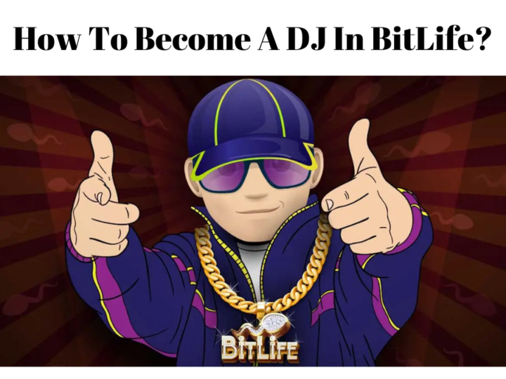 How To Become A DJ In BitLife?