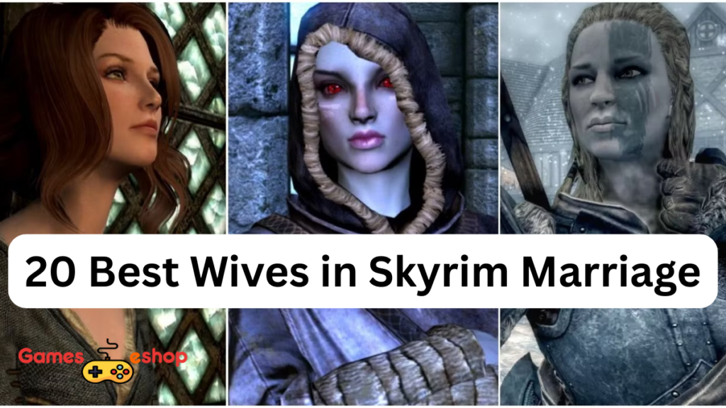Skyrim Marriage: 20 Best Wives & How To Marry Them