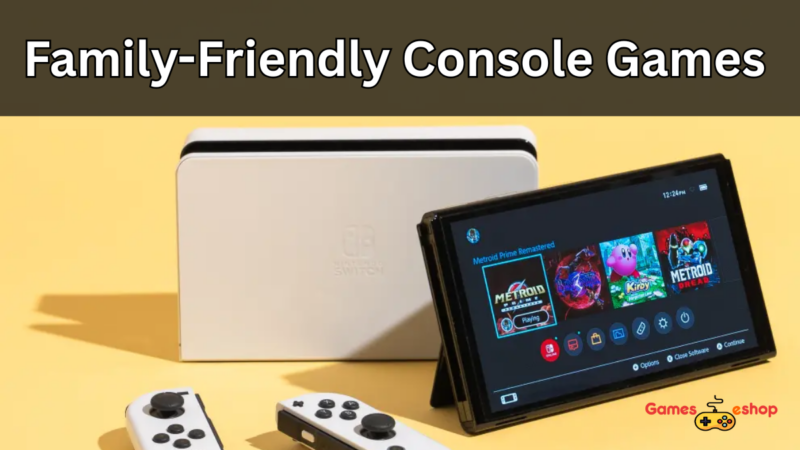 Family-Friendly Console Games Americans Are Loving in 2025 – PS5, Switch & Xbox