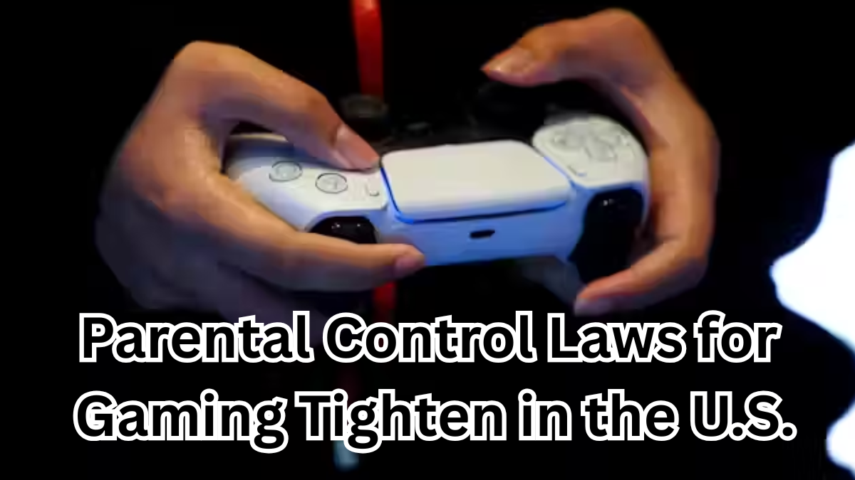 Parental Control Laws for Gaming Tighten in the U.S. – What It Means for Xbox & PlayStation Users in 2025