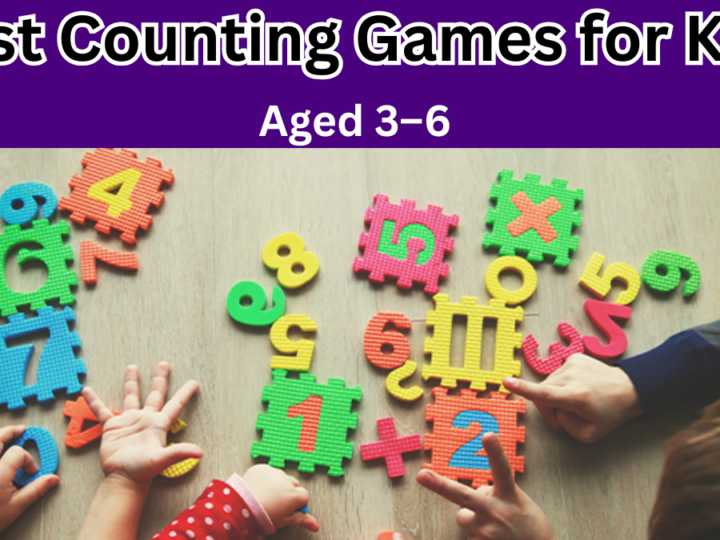 Best Counting Games for Kids Aged 3–6 That Make Numbers Fun