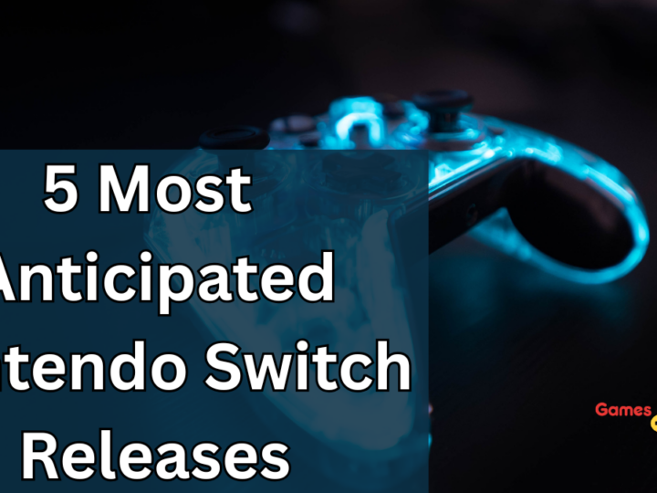 5 Most Anticipated Nintendo Switch Exclusives Releasing in the USA in 2025