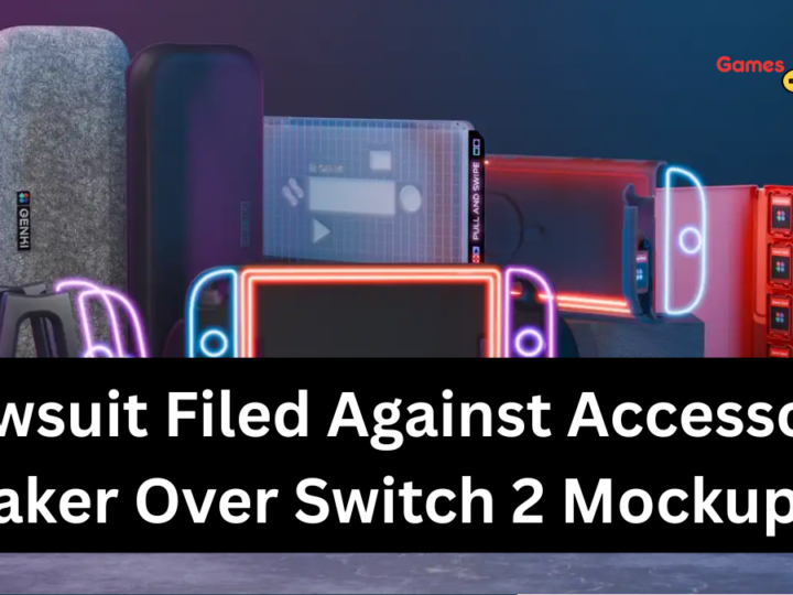 Nintendo Strikes Back: Lawsuit Filed Against Accessory Maker Over Switch 2 Mockups