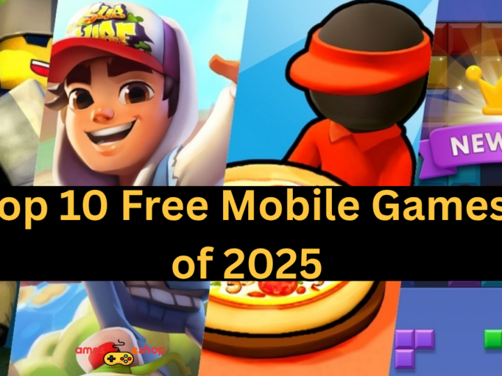 Top 10 Free Mobile Games of 2025 – Ranked by Popularity and Downloads