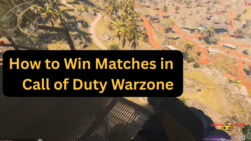 How to Win Matches in Call of Duty Warzone 2025 – Pro Strategies & Loadouts